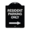 Signmission Reserved Parking Resident Parking W/ Right Arrow Heavy-Gauge Aluminum Sign, 24" x 18", BS-1824-23037 A-DES-BS-1824-23037 - alternate 1
